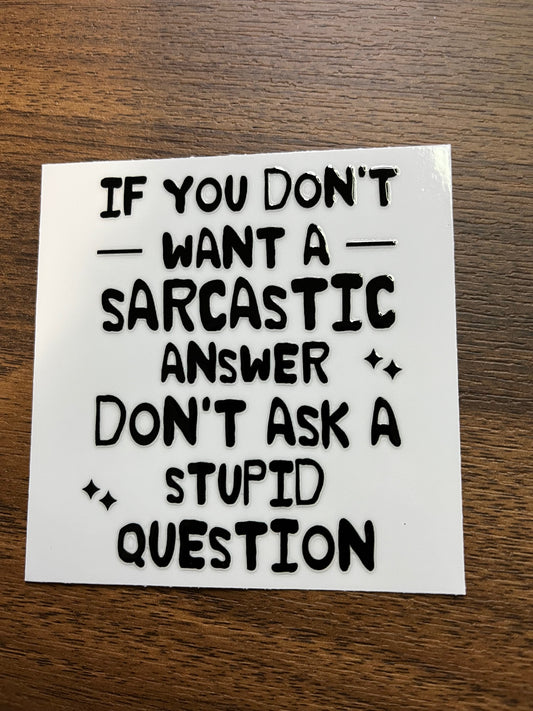 Sarcastic Answer