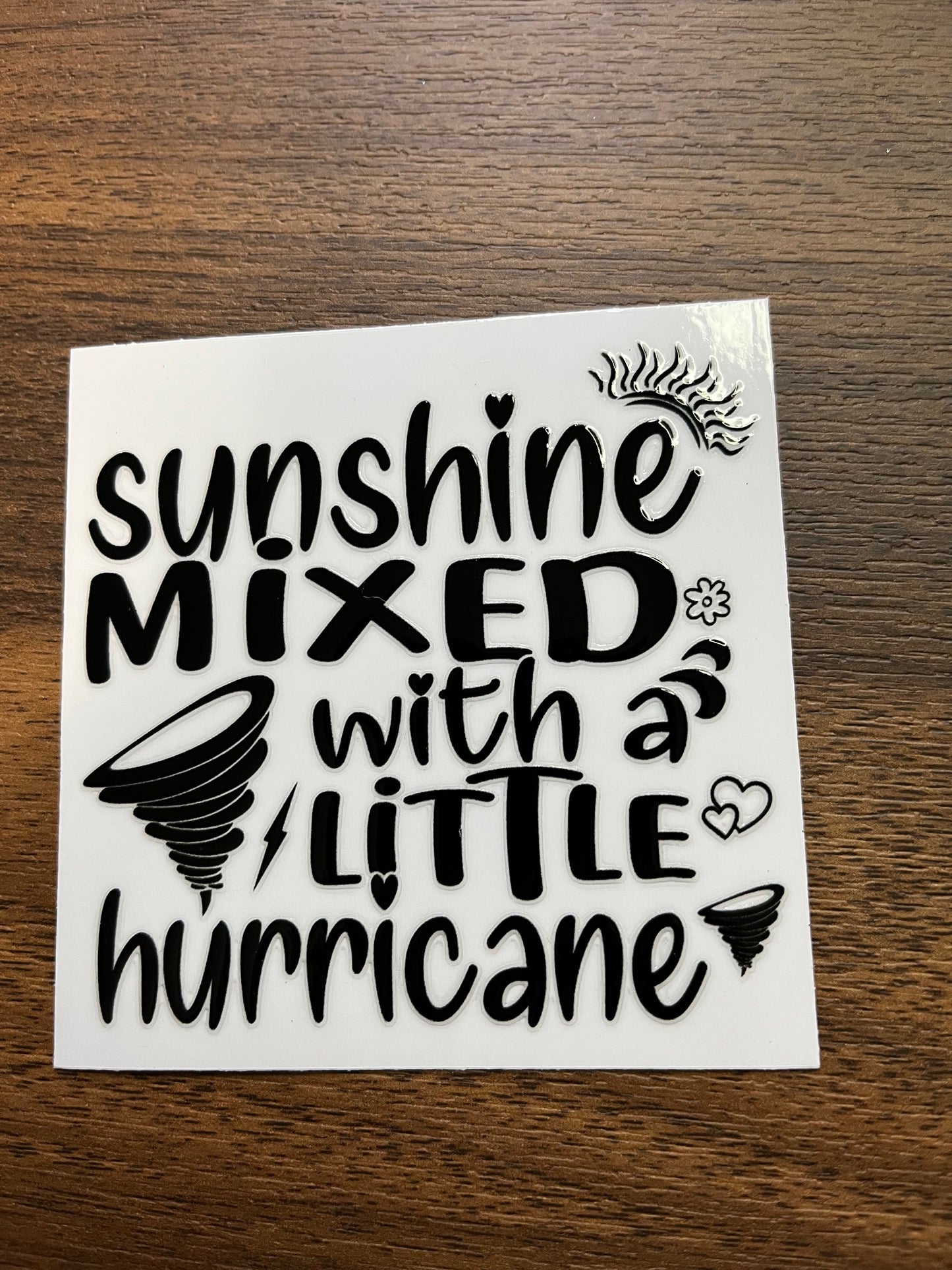 Sunshine & Hurricane